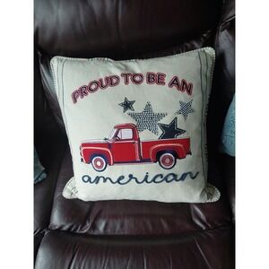 VHC  Proud to be an American Red Truck Blue Star Pillow 18x18   4th of July